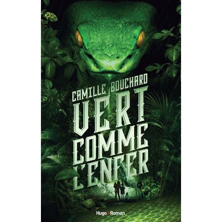 Vert comme l'enfer : 15-70