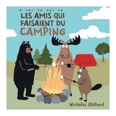 Les amis qui faisaient du camping : Couverture souple
