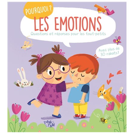 Les émotions : Questions et réponses pour les tout-petits : Pourquoi ? : Livre cartonné