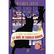 Le chat du bibliothécaire T.10 : Le Noël de Charlie Harris : POL