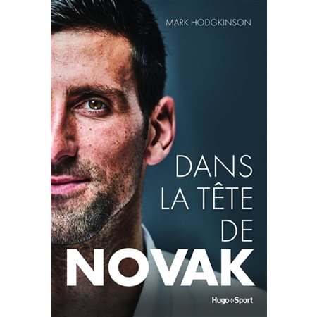 Dans la tête de Novak : Sport texte