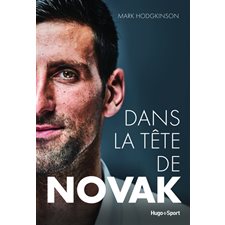 Dans la tête de Novak : Sport texte