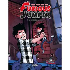 Furious Jumper T.07 : Les peluches de la mort : Bande dessinée