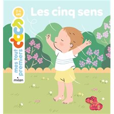 Les cinq sens : Mes tout premiers docs : Couverture rigide