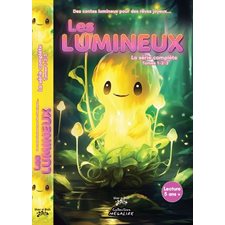 Les Lumineux : La série complète : Comprend les tomes 01-02-03 : 6-8