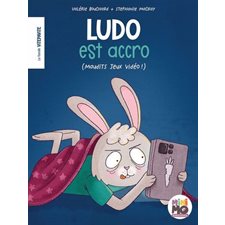 Ludo est accro : (maudits jeux vidéo!) : La famille Vitepavite : Couverture souple