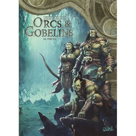 Orcs & gobelins T.28 : Thu'ul : Bande dessinée