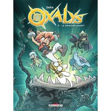 Oxalys T.03 : Le grimoire maudit : Bande dessinée