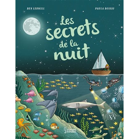 Les secrets de la nuit : Larousse jeunesse