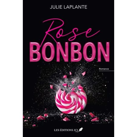 Rose bonbon : PAV : RMC