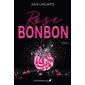 Rose bonbon : PAV : RMC