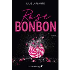 Rose bonbon : PAV : RMC