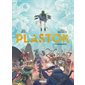Plastok T.03 : La métamorphose : Bande dessinée