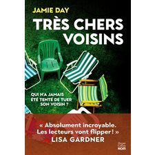 Très chers voisins : HarperCollins noir : SPS