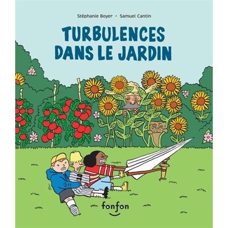 Turbulences dans le jardin : Histoires de rire : Couverture rigide