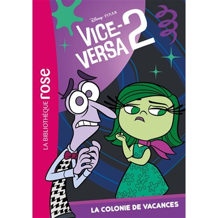Vice-Versa 2 T.03 : La colonie de vacances : Bibliothèque rose : 6-8