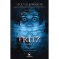 Fritz, le damné : Dans l'univers des Contes Interdits : Dans l'univers de casse-noisette : PAV : HOR