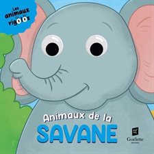 Animaux de la savane : Les animaux rigolos : Livre cartonné