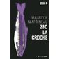 Zec la croche (FP) : Noir P