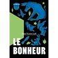 Le bonheur : HIS