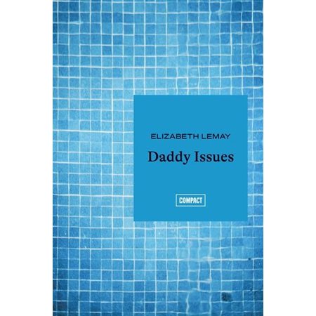 Daddy Issues : Boréal compact