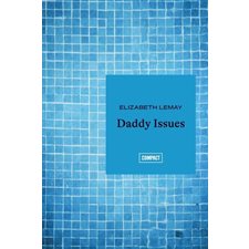 Daddy Issues : Boréal compact