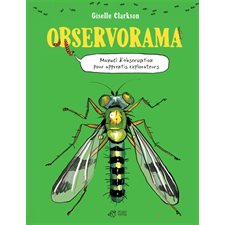 Observorama : Manuel d'observation pour apprentis explorateurs