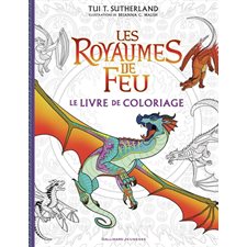 Les royaumes de Feu : Le livre de coloriage : Coloriages et activités