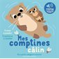 Mes comptines câlin : Mes petits imagiers sonores ; Livre cartonné