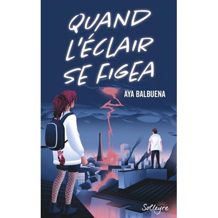 Quand l'éclair se figea : 15-17