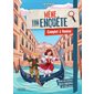 Complot à Venise : Mène ton enquête : 6-8
