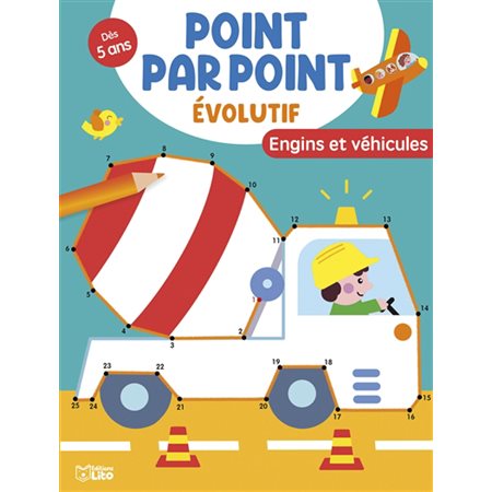 Engins et véhicules : Point par point évolutif : Dès 5 ans