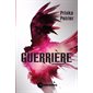 Guerrière T.03 : Troisième mission : 12-14