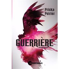 Guerrière T.03 : Troisième mission : 12-14