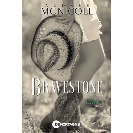 Bravestone T.03 : Envie : HIS