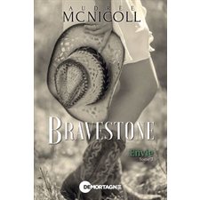 Bravestone T.03 : Envie : HIS