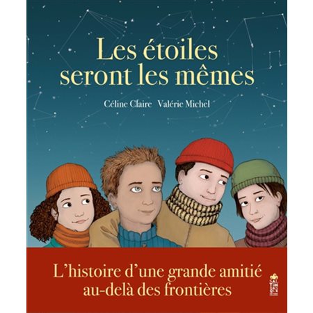 Les étoiles seront les mêmes : Couverture rigide