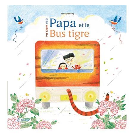 Papa et le bus tigre : Couverture rigide