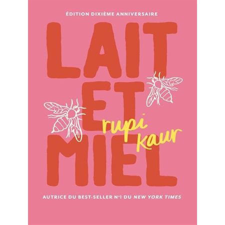 Lait et miel : Édition collector : Poésie
