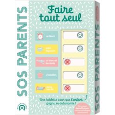 SOS parents : Faire tout seul : 3-8 ans : 1 tablette pour que l'enfant gagne en autonomie : Maison Fleurus
