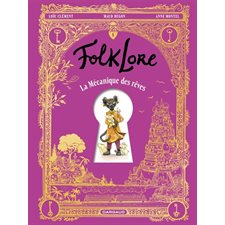 La mécanique des rêves : FolkLore : Bande dessinée
