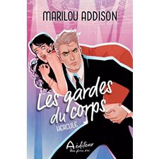 Hercule : Les gardes du corps : CHL