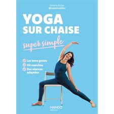 Yoga sur chaise super simple