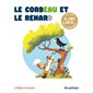 Le corbeau et le renard : Les lectures naturelles