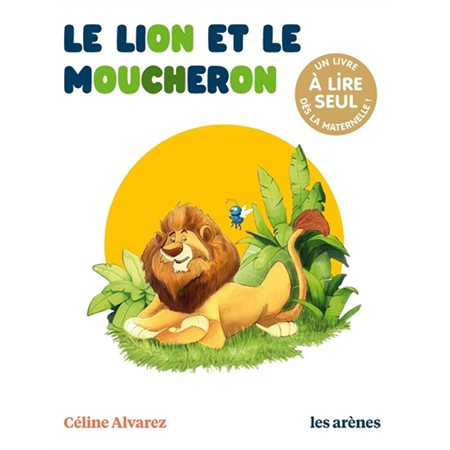 Le lion et le moucheron : Les lectures naturelles