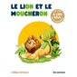 Le lion et le moucheron : Les lectures naturelles