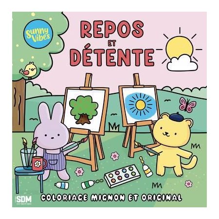 Repos et détente : Coloriage mignon et original : Sunny Vibes