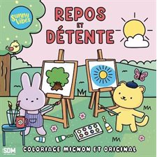 Repos et détente : Coloriage mignon et original : Sunny Vibes