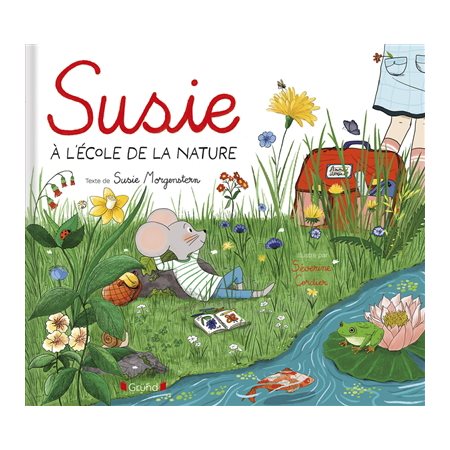 Susie à l'école de la nature : Couverture rigide