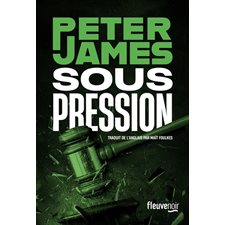 Sous pression : Fleuve noir : SPS